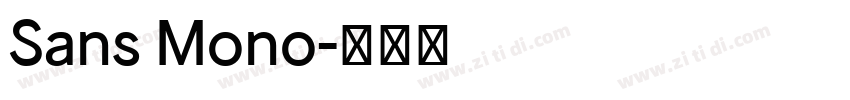 Sans Mono字体转换
